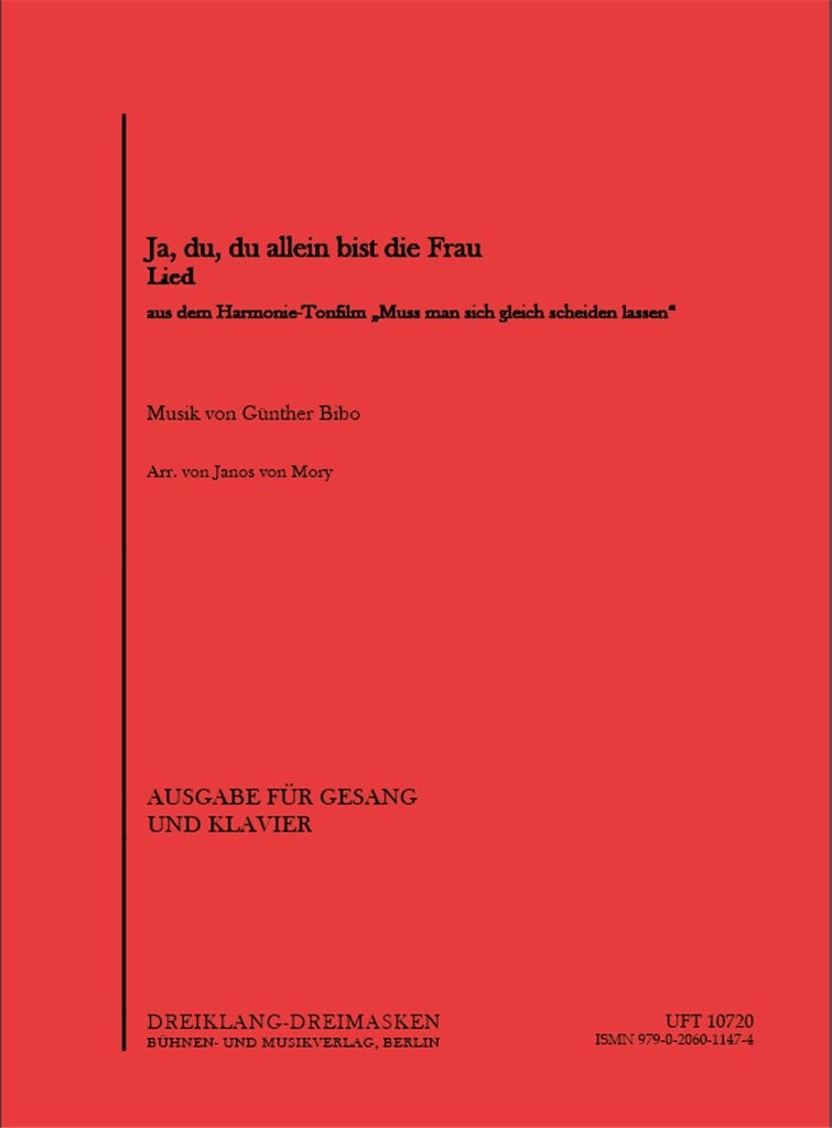 Ja, du, du allein bist die Frau